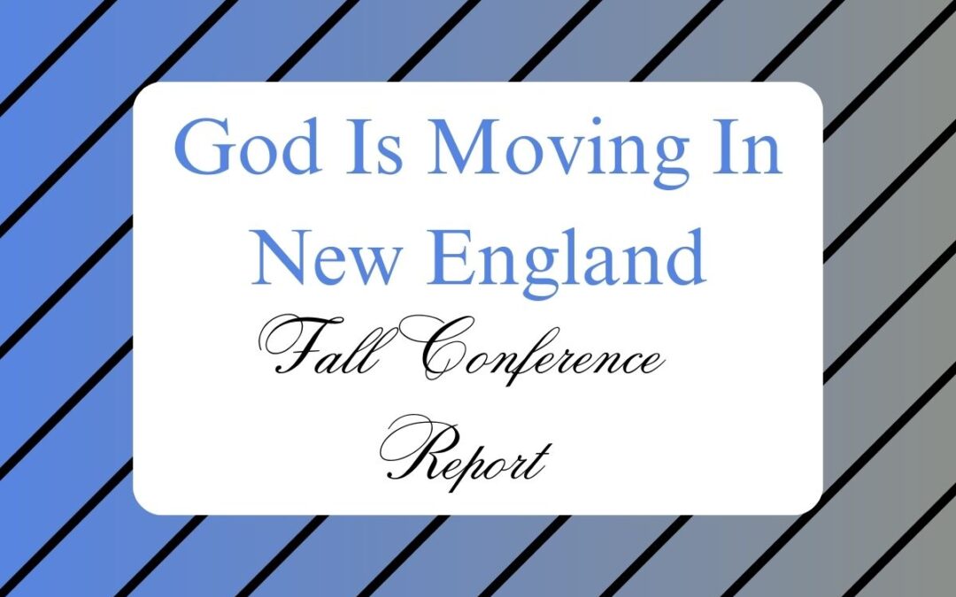 God Is Moving In New England