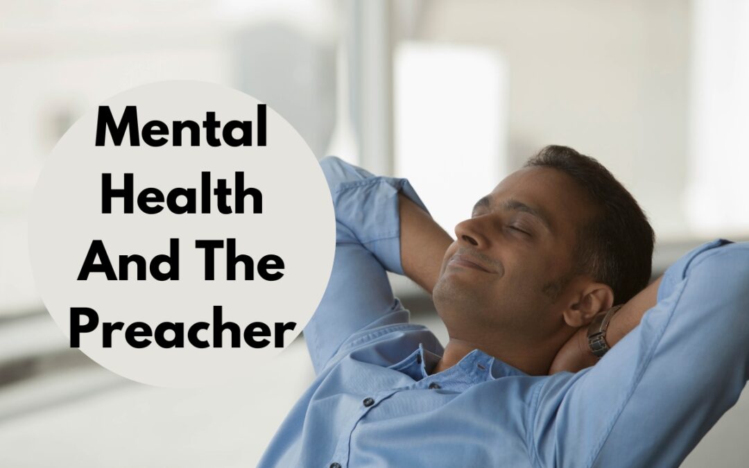 Mental Health And The Preacher